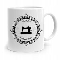 Kubek Prezent Krawcowej Krawca Krawiec Taylor Shop Z Nadrukiem Ze Zdjęciem