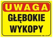 tablica 35*25cm uwaga! głębokie wykopy - tab t02