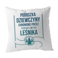 Poduszka dziewczyny leśnika - poduszka z nadrukiem