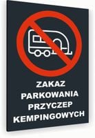 Tabliczka znak informacyjny 40x30 Antracyt ZAKAZ PARKOWANIA PRZYCZEP Dibond