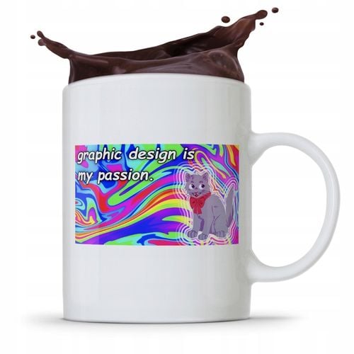 Kubek Dla Grafika Graphic Design Is My Passion Z Nadrukiem Ze Zdjęciem na Arena.pl