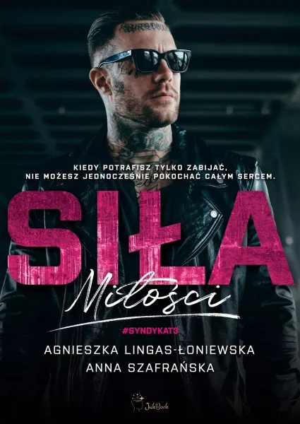 Siła miłości. Syndykat. Tom 3 zdjęcie 1
