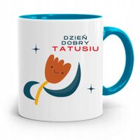 Kubek Błękitny Dla Taty Tata Dzień Dobry Tatusiu Z Nadrukiem Ze Zdjęciem