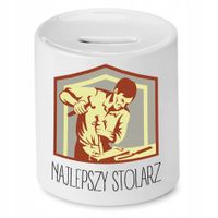 Skarbonka Prezent Dla Stolarza Najlepszy Stolarz Z Nadrukiem Ze Zdjęciem