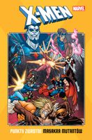 X-Men. Punkty zwrotne – Masakra mutantów Praca zbiorowa
