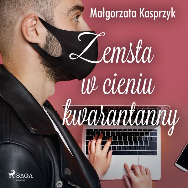 (mp3) Zemsta w cieniu kwarantanny zdjęcie 1