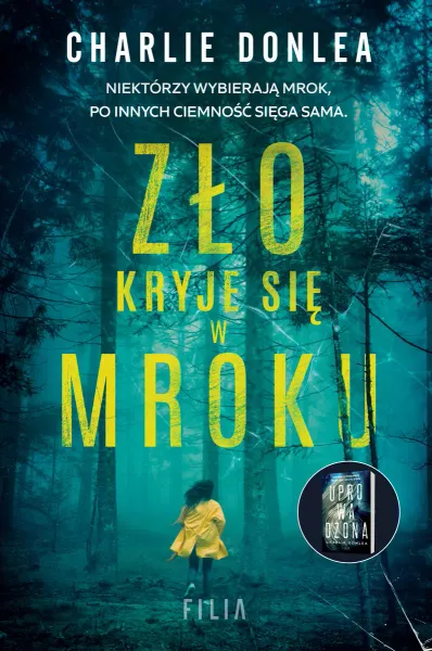 Zło kryje się w mroku zdjęcie 1