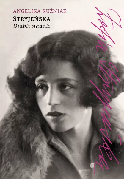 Stryjeńska. Diabli nadali zdjęcie 1