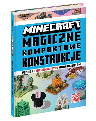 Minecraft. Magiczne Kompaktowe Konstrukcje na Arena.pl