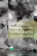 Wybrane techniki wytwarzania nanomateriałów zdjęcie 1