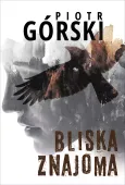Komisarz Kruk. Tom 5. Bliska znajoma