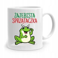 Dla Sprzątaczki Kubek Żajebista Sprzątaczka Z Nadrukiem Ze Zdjęciem