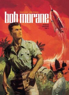 Bob Morane Wydanie zbiorcze zbiorcze Tom 1 Vernes Henri, Attanasio Dino