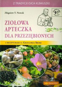 Ziołowa apteczka dla przeziębionych, tom 8 Z. T. Nowak