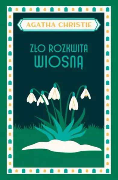 Zło rozkwita wiosną zdjęcie 1