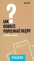 Fiszki. Jak dobrze popełniać błędy? Bezbłędny trening