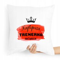 Prezent Poduszka Dla Trenera Najlepsza Na Świecie Z Nadrukiem Ze Zdjęciem
