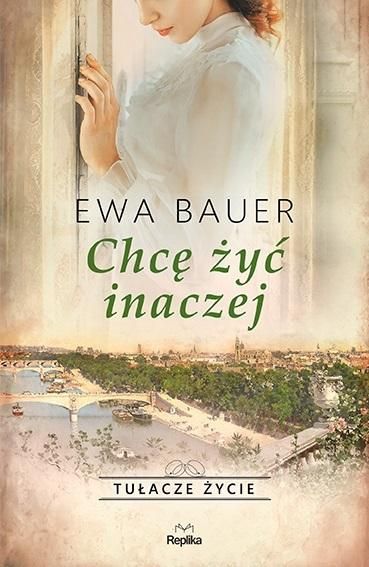 Chcę żyć inaczej Ewa Bauer zdjęcie 1