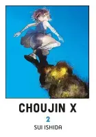 Seinen manga pełna akcji napięcia i nadprzyrodzonych mocy Choujin X Tom 2