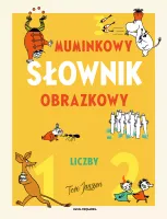 Książka edukacyjna dla dzieci do nauki - Muminkowy słownik obrazkowy Liczby