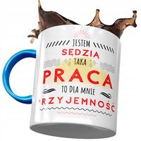 Kubek Błękitny Dla Sędziego Dla Mnie Przyjemność Z Nadrukiem Ze Zdjęciem