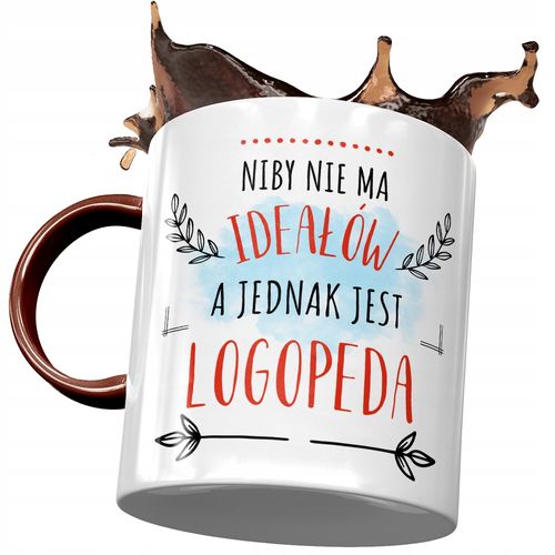 Kubek Bordowy Dla Logopedy Nie Ma Ideałów Prezent Z Nadrukiem Ze Zdjęciem na Arena.pl