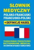 Słownik medyczny polsko-francuski  francusko-polski + definicje haseł