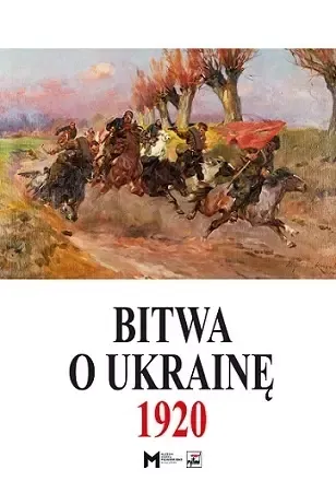 Bitwa o Ukrainę 1920 zdjęcie 1