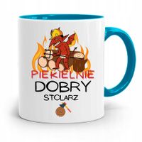 Kubek Błękitny Stolarza Piekielnie Dobry Stolarz Z Nadrukiem Ze Zdjęciem