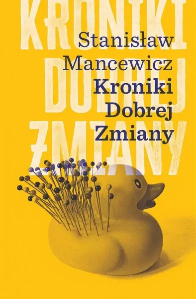 Kroniki Dobrej Zmiany zdjęcie 1