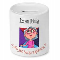 Skarbonka Dla Babci Jestem Babcią A Twoja Supermoc Z Nadrukiem Ze Zdjęciem