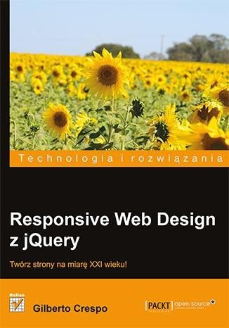 Responsive Web Design z jQuery Gilberto Crespo zdjęcie 1