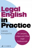 LEGAL ENGLISH IN PRACTICE FOR LAWYERS, JUDGES AND OTHER LEGAL PROFESSIONALS