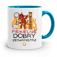 Kubek Błękitny Dla Zegarmistrza Piekielnie Dobry Z Nadrukiem Ze Zdjęciem