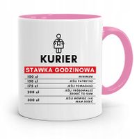 Kubek Różowy Dla Kuriera Stawka Godzinowa Prezent Z Nadrukiem Ze Zdjęciem