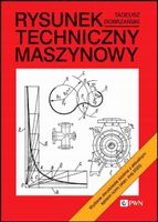 Rysunek techniczny maszynowy Tadeusz Dobrzański