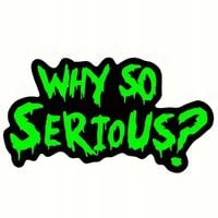 Naklejka Wlepa na samochód "Why So Serious?" Joker Gotham Pokręcony Psychol