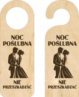 ZAWIESZKA NA DRZWI hotelowa NIE PRZESZKADZAĆ NOC POŚLUBNA drewniana GRAWER