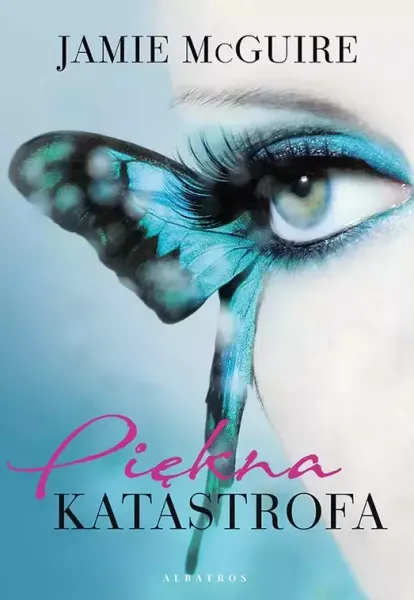 Piękna katastrofa. Tom 1. Piękna katastrofa zdjęcie 1