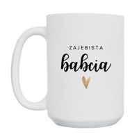 KUBEK "ZAJEBISTA BABCIA" Wzór - Duży 450 ml
