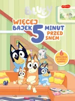 Bluey. Więcej bajek 5 minut przed snem