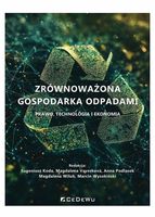 Zrównoważona gospodarka odpadami - praca zbiorowa
