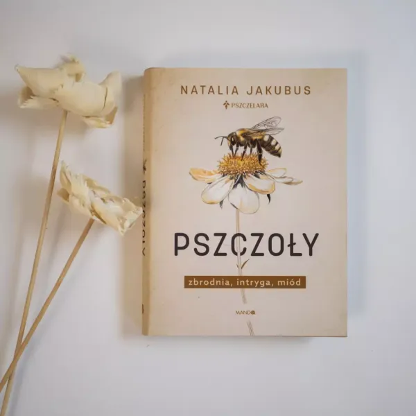 Pszczoły. Zbrodnia, intryga, miód zdjęcie 10