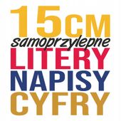 LITERY CYFRY SAMOPRZYLEPNE naklejki REKLAMA - 15cm na samochód witryny okna