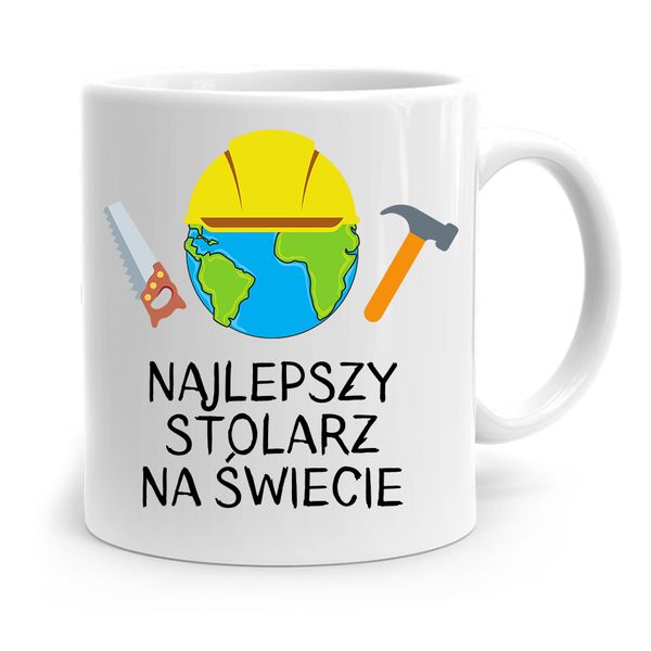 Kubek Prezent Dla Stolarza Najlepszy Na Świecie Z Nadrukiem Ze Zdjęciem zdjęcie 1