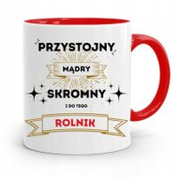 Dla Rolnika Kubek Czerwony Przystojny Skromny Z Nadrukiem Ze Zdjęciem