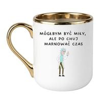 MÓGŁBYM BYĆ MIŁY, ALE PO CHUJ MARNOWAĆ CZAS Wzór - Elegant Biało-Złoty 330 ml