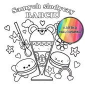 Karnet Kolorowanka, Słodycze Dla Babci