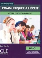 Communiquer a l'ecrit B2-C1 podręcznik - Guy Capelle
