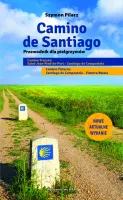 Camino De Santiago. Przewodnik Dla Pielgrzymów